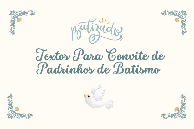 texto para convite de padrinhos de batismo